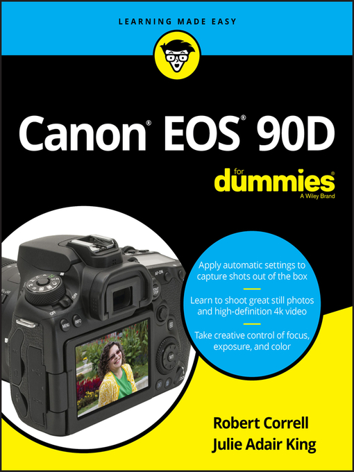 Title details for Canon EOS 90D For Dummies by Robert Correll - Wait list